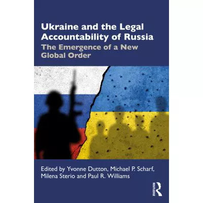 Ukraine &amp; the Legal Accountability of Russia