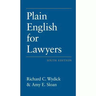 Plain English for Lawyers, Sixth Edition