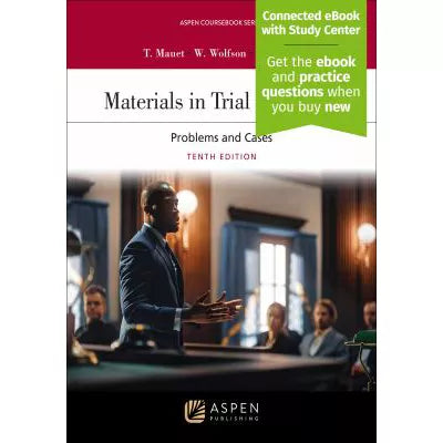 Materials in Trial Advocacy (w/ Study Center Access)