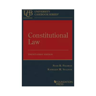 Constitutional Law (w/CasebookPlus Acc)