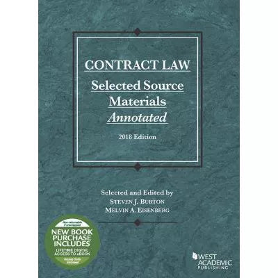 Contract Law: Sel Source Matls Annotated (2018 Ed)(w/Acc)