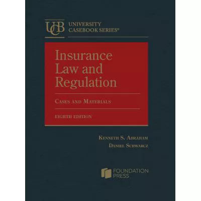 Insurance Law & Regulation (Casebook)